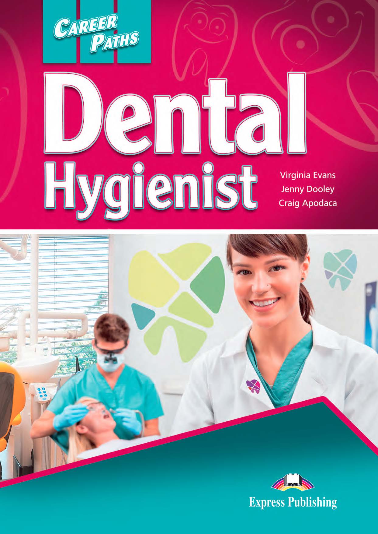 ESP English for Specific Purposes - Career Paths: Dental Hygienist