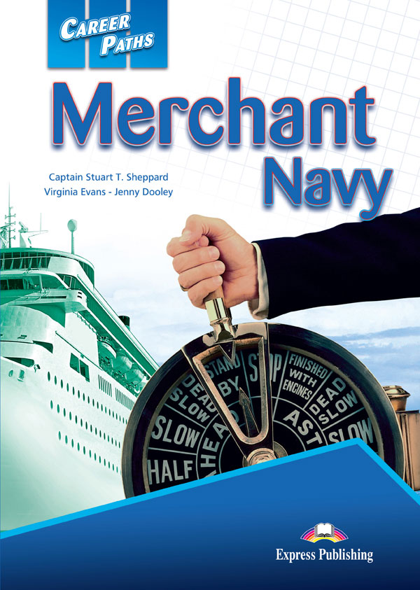 ESP English for Specific Purposes - Career Paths: Merchant Navy ESP English for Specific Purposes - Career Paths: Merchant Navy